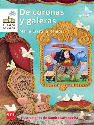 cover image of De coronas y galeras